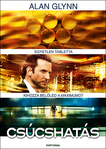 Alan Glynn: Csúcshatás antikvár