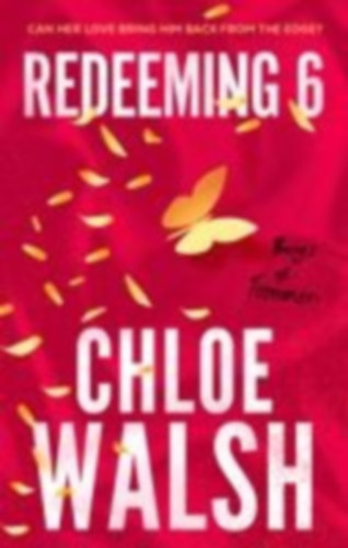 Walsh, Chloe: Redeeming 6 idegen