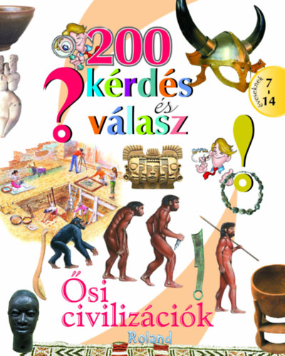 200 kérdés és válasz - Ősi civilizációk akciós termékkép 1