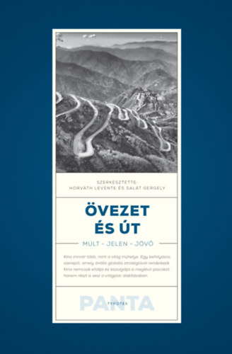 Horváth Levente (szerk.) - Salát Gergely (szerk.): Övezet és út e-Könyv