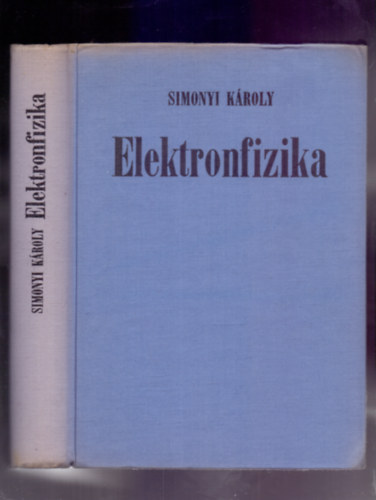 Simonyi Károly: Elektronfizika antikvár