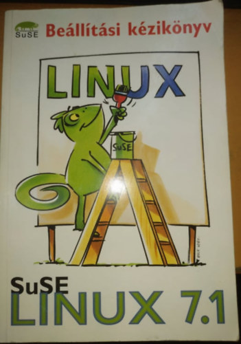 Stefan Barth, ...és még sokan mások: SuSE Linux 7.1 - Beállítási kézikönyv antikvár