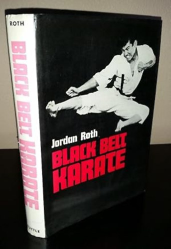 joradan roth: Black Belt Karate antikvár