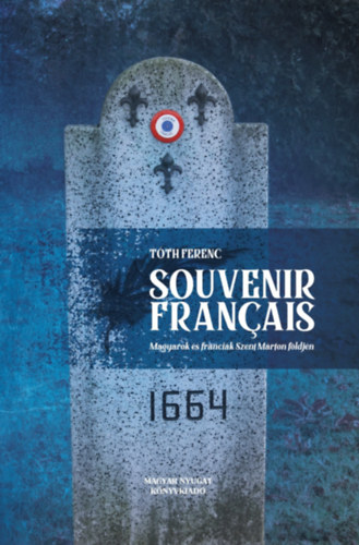 Tóth Ferenc: Souvenir français könyv