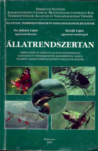 dr. Juhász Lajos, Kozák Lajos: Állatrendszertan antikvár