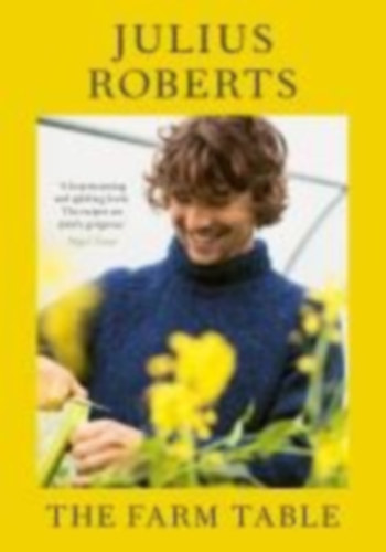 Roberts, Julius: The Farm Table idegen