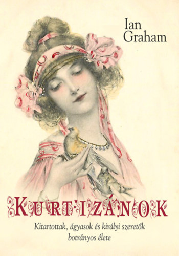 Ian Graham: Kurtizánok antikvár