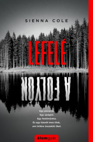 Sienna Cole: Lefelé a folyón e-Könyv