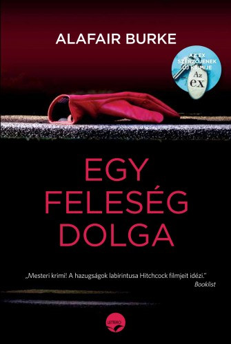 Alafair Burke: Egy feleség dolga e-Könyv