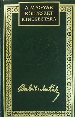Babits Mihály: Babits Mihály összegyűjtött versei I-III. (A magyar költészet kincsestára 60.) antikvár