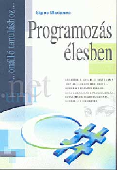 Sipos Marianna: Programozás élesben - C# könyv