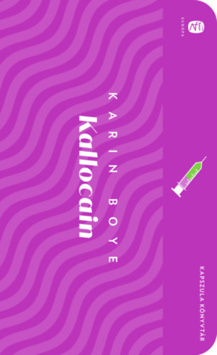 Boye, Karin: Kallocain könyv