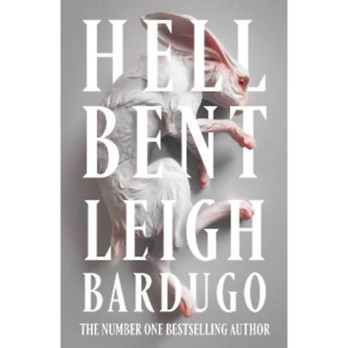 Leigh Bardugo: Hell Bent antikvár