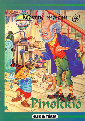 Carlo Collodi: Pinokkió (Kedvenc meséim) antikvár