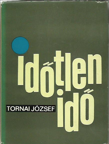 Tornai József: Időtlen idő antikvár