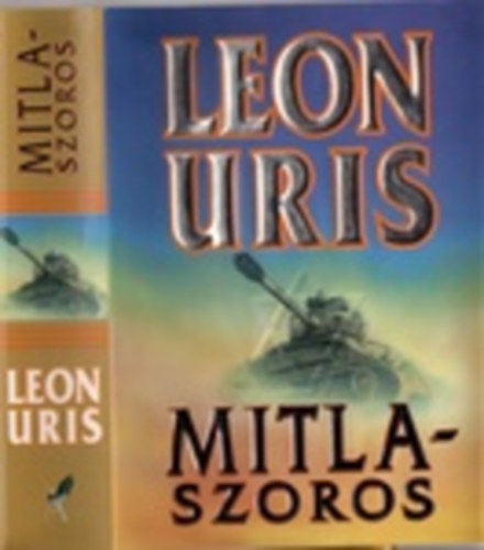 Leon Uris: Mitla-szoros antikvár