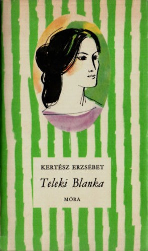 Kertész Erzsébet: Teleki Blanka. antikvár