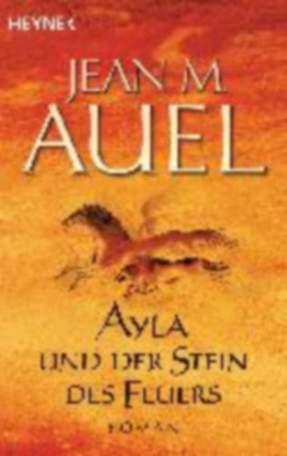 Auel, Jean M.: Ayla und der Stein des Feuers idegen