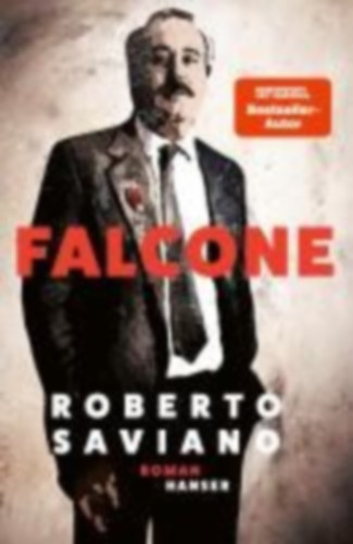 Saviano, Roberto: Falcone idegen