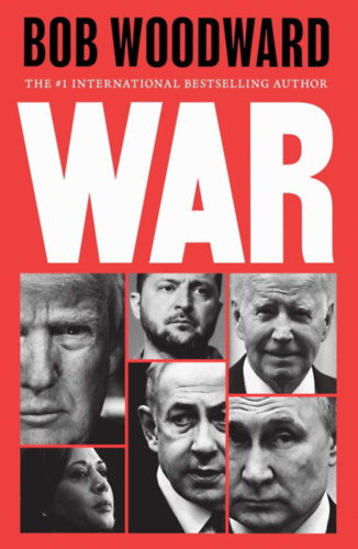 Bob Woodward: War idegen