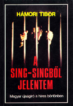 Hámori Tibor: A Sing-Singből jelentem antikvár