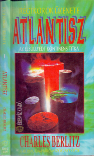 Charles Berlitz: Atlantisz (Az elsüllyedt kontinens titka) antikvár