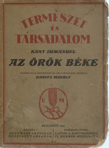 Immanuel Kant: Az örök béke (Természet és társadalom 1. szám) antikvár