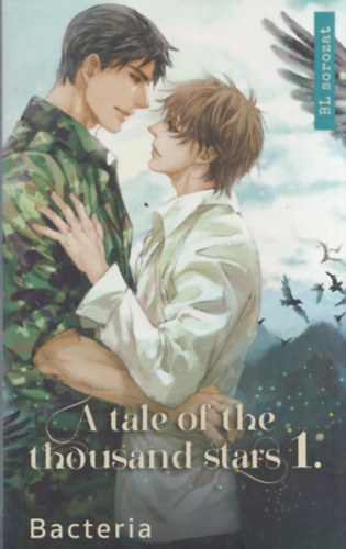 Bacteria: A tale of the thousand stars 1. - Megszámolok veled ezer csillagot könyv