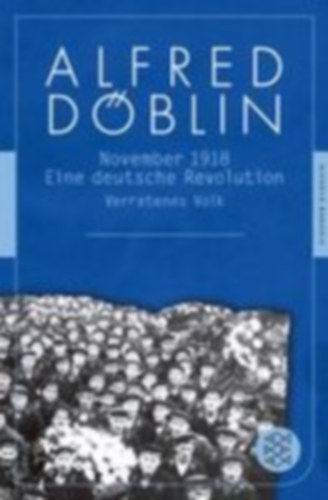 Döblin, Alfred: November 1918. Zweiter Teil idegen