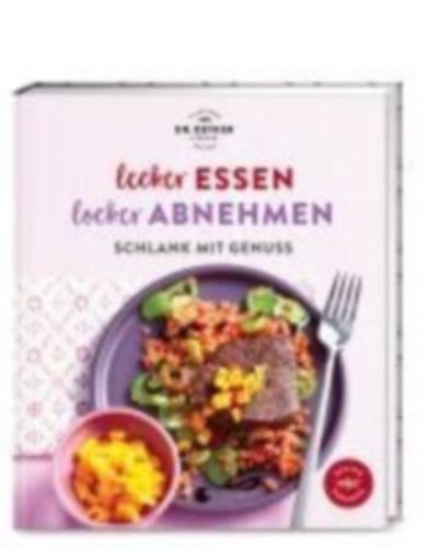 Lecker essen - locker abnehmen idegen