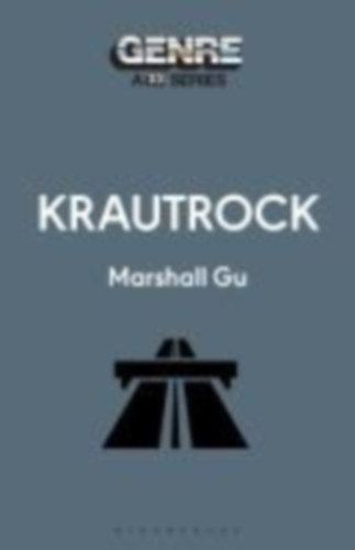 Gu, Marshall: Krautrock idegen
