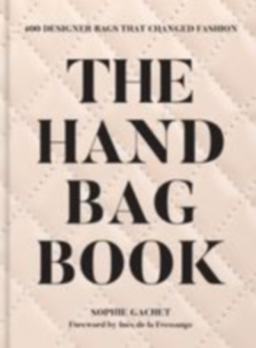 Gachet, Sophie: Handbag Book idegen