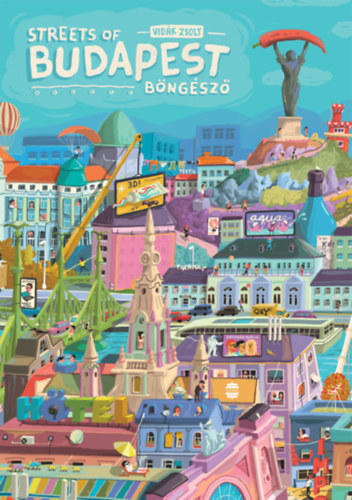Vidák Zsolt: Budapest böngésző - Streets of Budapest antikvár
