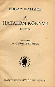 Edgar Wallace: A hatalom könyve antikvár