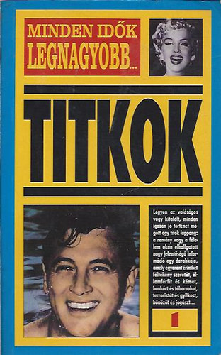 Nincs: Minden idők legnagyobb...titkok antikvár
