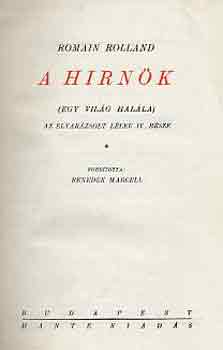 Romain Rolland: A hirnök (Egy világ halála) antikvár