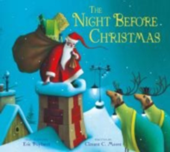 C. Moore, Clement: The Night Before Christmas idegen