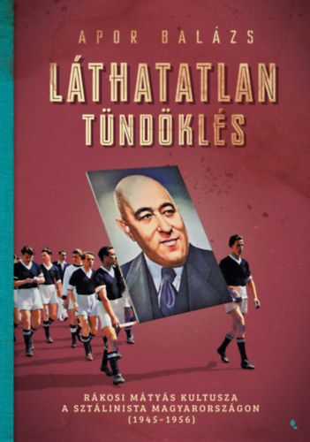 Apor Balázs: Láthatatlan tündöklés e-Könyv