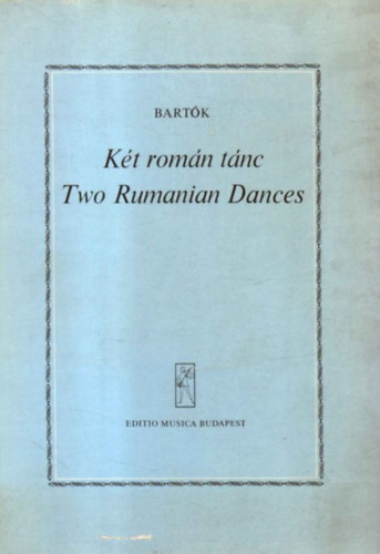 Bartók Béla: Két román tánc-Two rumanian dances - Dedikált antikvár