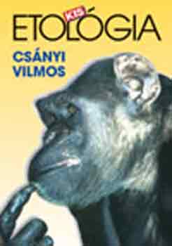 Dr. Csányi Vilmos: Kis etológia - Dedikált antikvár