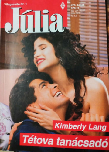 Kimberly Lang: Júlia 479. kötet - Tétova tanácsadó antikvár