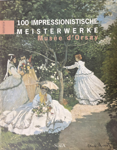 100 impressionistische meisterwerke antikvár