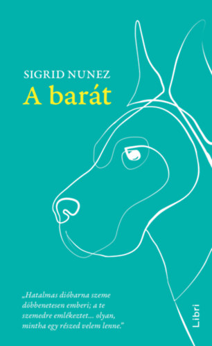 Sigrid Nunez: A barát könyv