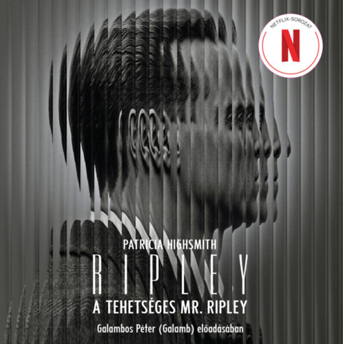 Patricia Highsmith: A tehetséges Mr. Ripley - hangoskönyv hangoskönyv