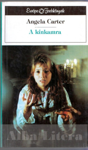 Angela Carter: A kínkamra és más történetek antikvár