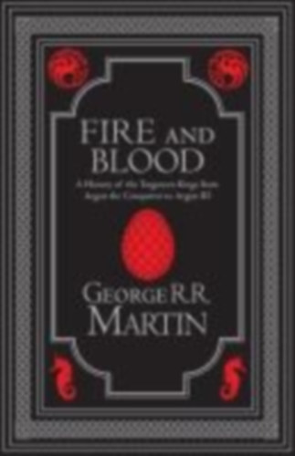 Martin, George R. R.: Fire and Blood Collector's Edition idegen