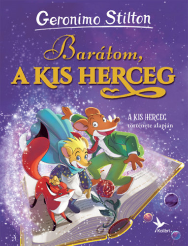 Geronimo Stilton: Barátom, a kis herceg könyv