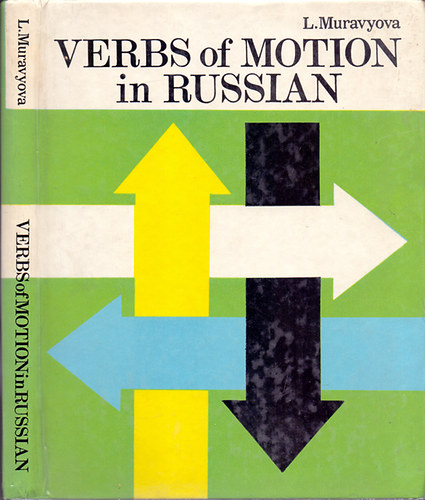 L. Muravyova: Verbs of Motion in Russian antikvár