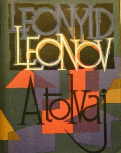 Leonyid Leonov: A tolvaj antikvár