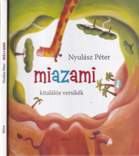 Nyulász Péter: Miazami (kitalálós versikék) antikvár